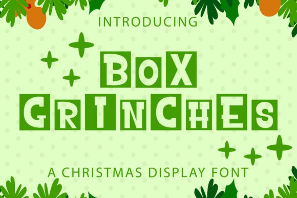 Box Grinches: The Perfect Christmas Display Font for Holiday Branding