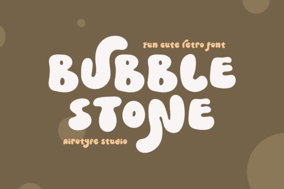 Bubble Stone: The Retro Script Font for Handmade Brands
