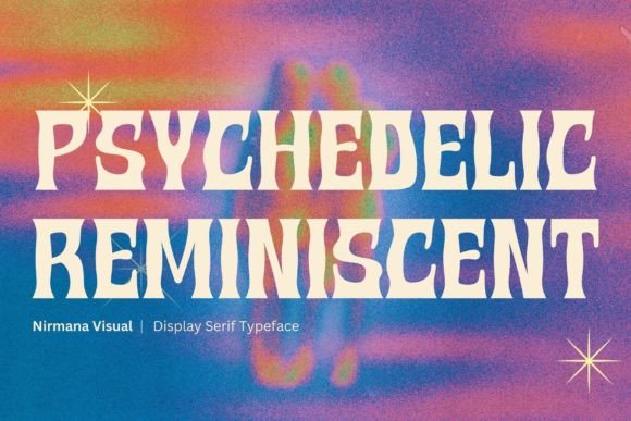 Psychedelic Reminiscent: The Retro Display Font for Bold Branding