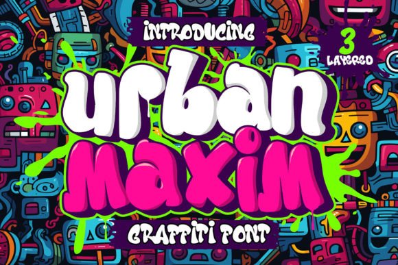 Urban Maxim: The 3D Graffiti Typeface for Bold Product Branding