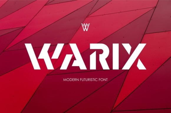 Warix: The Ultimate Futuristic Display Font for Modern Brands